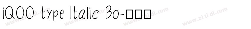 iQOO type Italic Bo字体转换